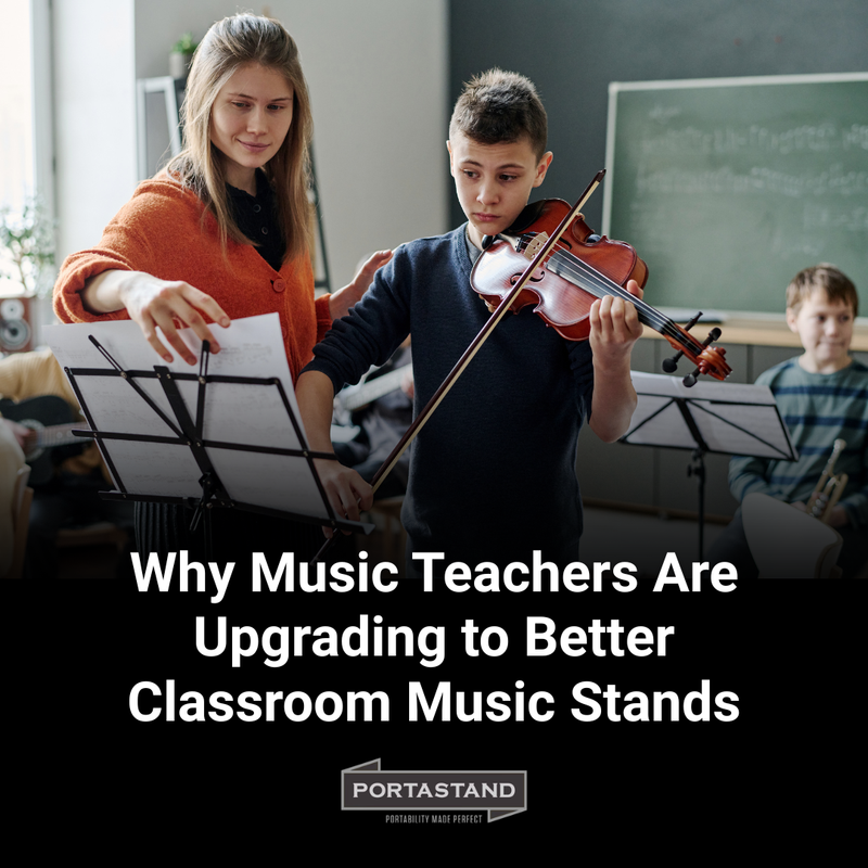 Why Music Teachers Are Upgrading to Better Classroom Music Stands